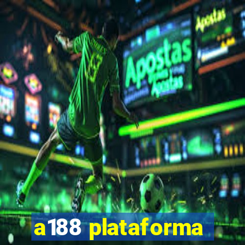 a188 plataforma